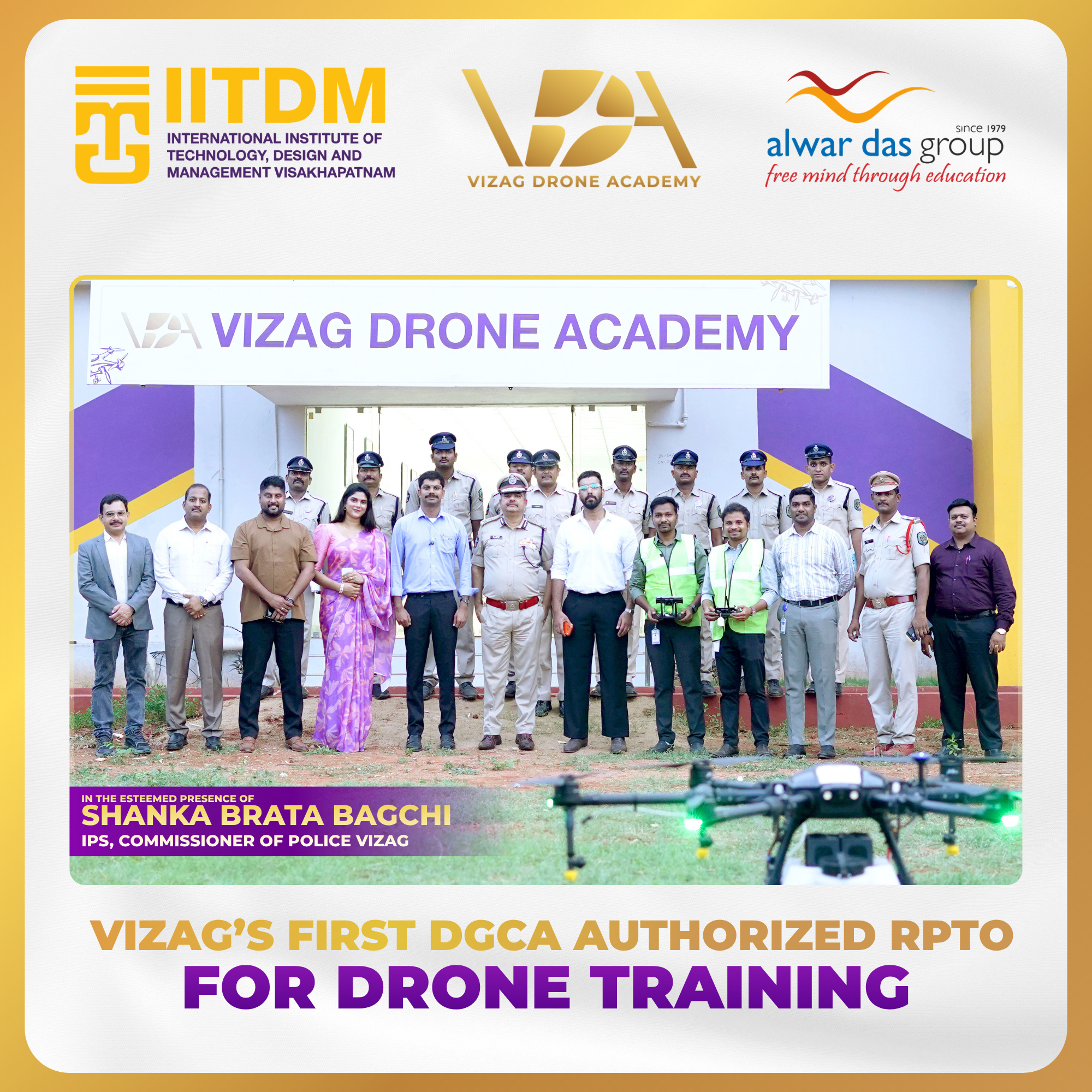 Vizag Drone Academy launch with the Commissioner of Police, Vizag